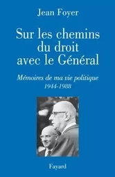 Sur les chemins du droit avec le Général