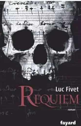 Requiem - Luc Fivet - FAYARD