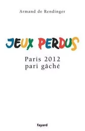 Jeux perdus