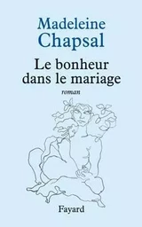 Le bonheur dans le mariage