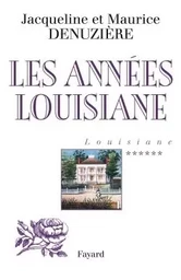 Louisiane, tome 6