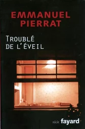 Troublé de l'éveil