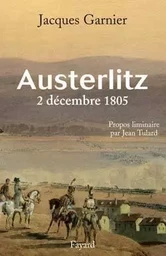 AUSTERLITZ 2 DECEMBRE 1805