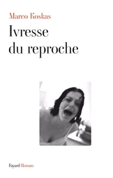 Ivresse du reproche