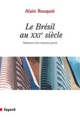 LE BRESIL AU XXIE SIECLE