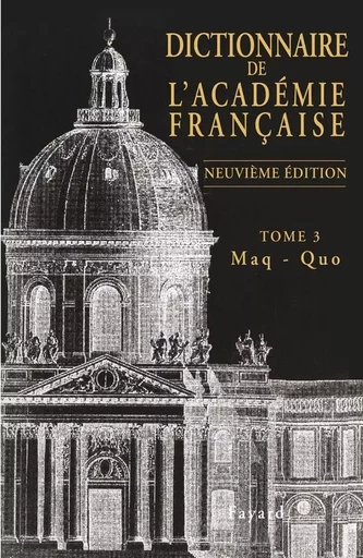 Dictionnaire de l'Académie française, tome 3 -  COLLECTIF GRF - FAYARD