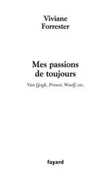 Mes passions de toujours