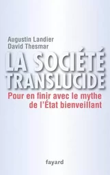 La société translucide