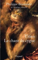 Titien, le chant du cygne