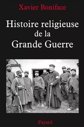 Histoire religieuse de la Grande Guerre