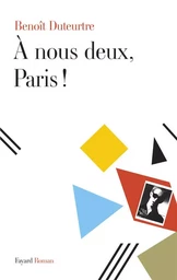 A nous deux, Paris !