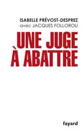 Une juge à abattre