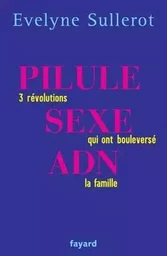 PILULE, SEXE, ADN