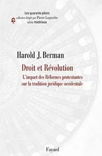 Droit et révolution - Harold. J. Berman - FAYARD