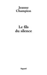 Le fils du silence