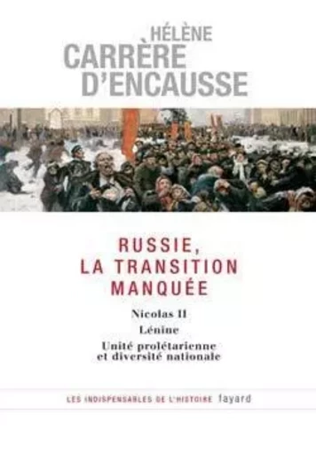 Russie, la transition manquée - Hélène Carrère d'Encausse - FAYARD