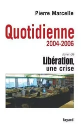 Quotidienne 2004-2006