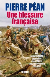 Une blessure française