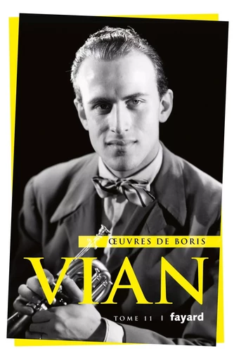 Oeuvres complètes, tome 11 - Boris Vian - FAYARD