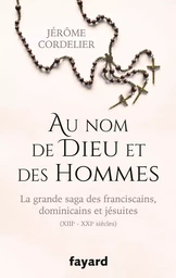 Au nom de Dieu et des hommes