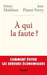 A QUI LA FAUTE