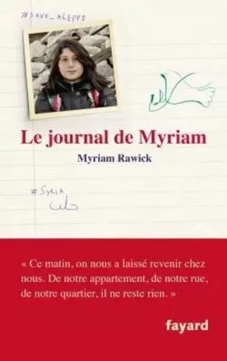 Le journal de Myriam - Philippe Lobjois, Myriam Rawick - FAYARD