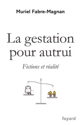 La gestation pour autrui