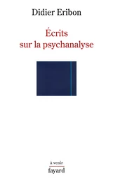 Écrits sur la psychanalyse