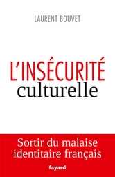 L'insécurité culturelle