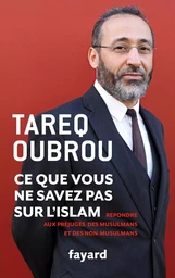 Ce que vous ne savez par sur l'Islam