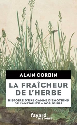 La Fraîcheur de l'herbe