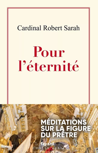 Pour l'éternité - Robert SARAH - FAYARD