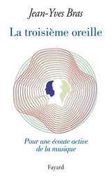 La Troisième oreille