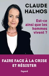 EST CE AINSI QUE LES HOMMES VIVENT ?