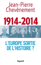 L'Europe sortie de l'Histoire ?