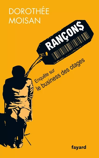 Rançons - Dorothée Moisan - FAYARD