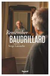 Remember Baudrillard