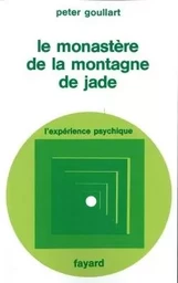 Le Monastère de la montagne de Jade