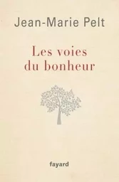 Les Voies du bonheur