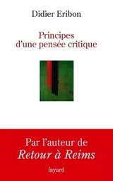 Principes d'une pensée critique