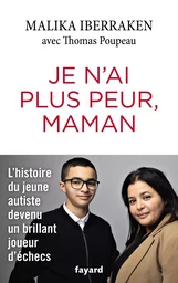 Je n'ai plus peur, maman