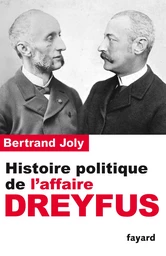 Histoire politique de l'affaire Dreyfus