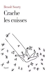 Crache les cuisses