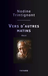 Vers d'autres matins