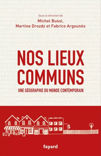 Nos lieux communs -  - FAYARD