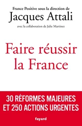 Faire réussir la France