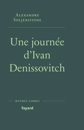 Une journée d'Ivan Denissovitch