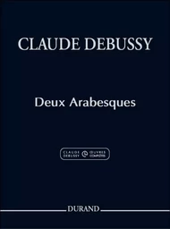 CLAUDE DEBUSSY : 2 ARABESQUES - PIANO - RECUEIL