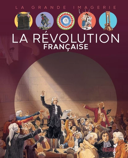 La révolution française - Christine Sagnier - FLEURUS DOCUMENTAIRES