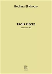 TROIS PIECES POUR VIOLON SEUL VIOLON